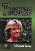 Zobacz : Twarze - Malina Stahre-Godycka