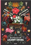 Zobacz : Legendy Lw... - Jurij Wynnyczuk