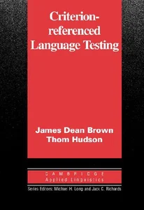 Obrazek Criterion-Referenced Language Testing