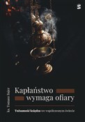 Kapłaństwo... - ks.Tomasz Bajer - Ksiegarnia w niemczech