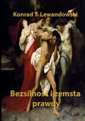 Książka : Bezsilność... - Konrad T. Lewandowski