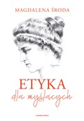 Etyka dla ... - Magdalena Środa - buch auf polnisch 