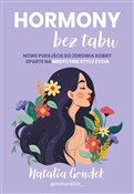 Hormony be... - Natalia Gondek -  fremdsprachige bücher polnisch 