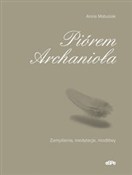 Polnische buch : Piórem Arc... - Anna Matusiak