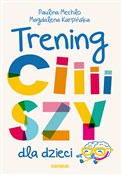 Trening ci... - Paulina Mechło, Magdalena Karpińska -  polnische Bücher