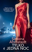 Tylko jedn... - Simona Ahrnstedt -  Książka z wysyłką do Niemiec 