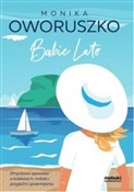 Babie lato... - Monika Oworuszko - buch auf polnisch 