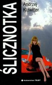 Polnische buch : Ślicznotka... - Andrzej Klawitter