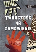 Twórczość ... - Sebastian Ligarski, Rafał Łatka - buch auf polnisch 