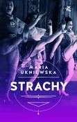 Książka : Strachy - Maria Ukniewska