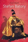 Stefan Bat... - Karol Olejnik -  Polnische Buchandlung 