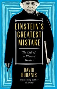Bild von Einstein's Greatest Mistake The Life of a Flawed Genius