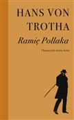 Ramię Poll... - Hans Von Trotha -  fremdsprachige bücher polnisch 