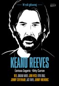Keanu Reev... - Larissa Zageris, Kitty Curran -  fremdsprachige bücher polnisch 