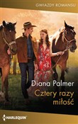 Cztery raz... - Diana Palmer -  polnische Bücher