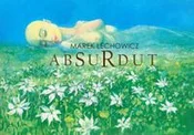 Zobacz : Absurdut - Marek Lechowicz