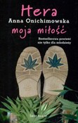 Polska książka : Hera moja ... - Anna Onichimowska
