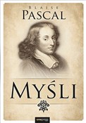 Zobacz : Myśli - Blaise Pascal