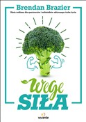 Zobacz : Wege siła ... - Brendan Brazier