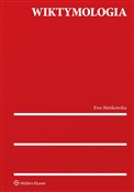 Wiktymolog... - Ewa Bieńkowska -  polnische Bücher