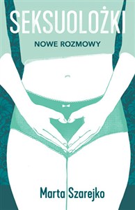 Obrazek Seksuolożki Nowe rozmowy