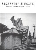 Książka : Centrum li... - Krzysztof Siwczyk