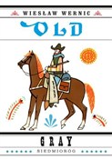 Old Gray - Wiesław Wernic -  Polnische Buchandlung 
