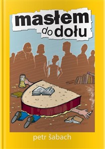 Obrazek Masłem do dołu