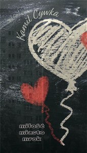 Bild von Miłość Miasto Mrok