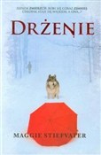 Zobacz : Drżenie - Maggie Stiefvater