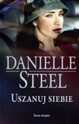 Zobacz : Uszanuj si... - Danielle Steel