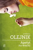 Apetyt na ... - Agnieszka Olejnik - buch auf polnisch 