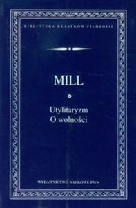 Obrazek Utylitaryzm O wolności