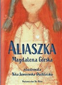Aliaszka - Górska Magdalena, Jaworowska-Duchlińska Nika - Ksiegarnia w niemczech