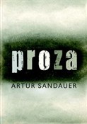 Zobacz : Proza - Artur Sandauer
