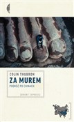 Za Murem P... - Colin Thubron - buch auf polnisch 