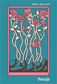 Zobacz : Poezje - Józef Wittlin