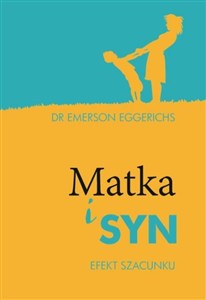 Obrazek Matka i syn Efekt szacunku