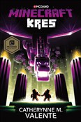 Książka : Minecraft ... - Catherynne M. Valente