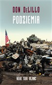 Książka : Podziemia - Don DeLillo
