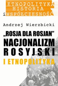 Bild von Rosja dla Rosjan Nacjonalizm rosyjski i etnopolityka