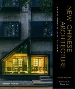 Bild von New Chinese Architecture Twenty Women Building the Future