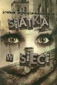 Zobacz : Siatka w s... - Stefania Jagielnicka-Kamieniecka