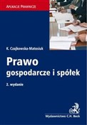 Książka : Prawo gosp... - Katarzyna Czajkowska-Matosiuk