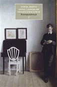 Książka : Koresponde... - Paweł Hertz, Jarosław i Anna Iwaszkiewicz