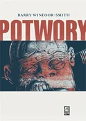 Polska książka : Potwory - Barry Windsora-Smith