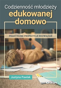 Obrazek Codzienność młodzieży edukowanej domowo