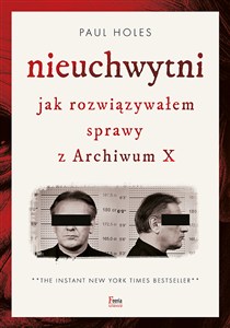 Bild von Nieuchwytni Jak rozwiązywałem sprawy z Archiwum X