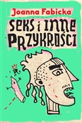 Seks i inn... - Joanna Fabicka -  polnische Bücher