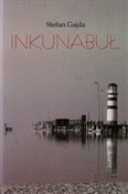 Polska książka : Inkunabuł - Stefan Gajda